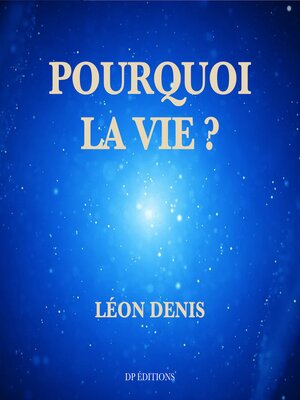 cover image of Pourquoi la vie ?